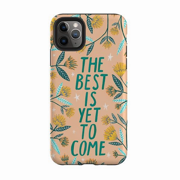 iPhone Tough Case - The Best Is Yet By Lee Foster Wilson Comfort touch Flexible Texture