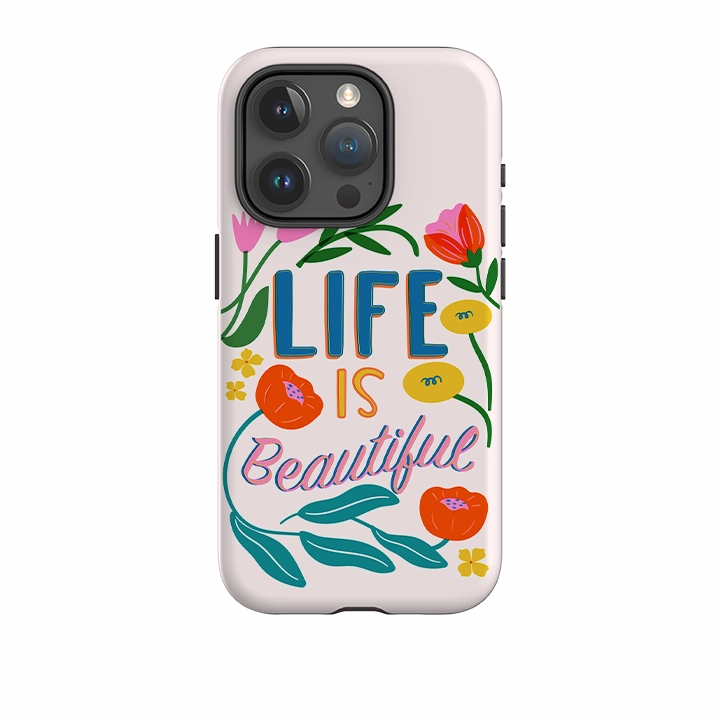 Tight Fit iPhone Case - Life Is Beautiful