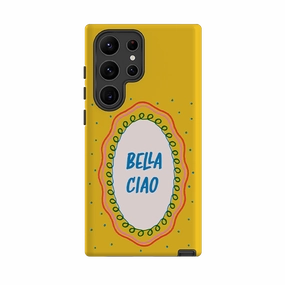 Samsung Tough Case - Bella Ciao Comfort Fit